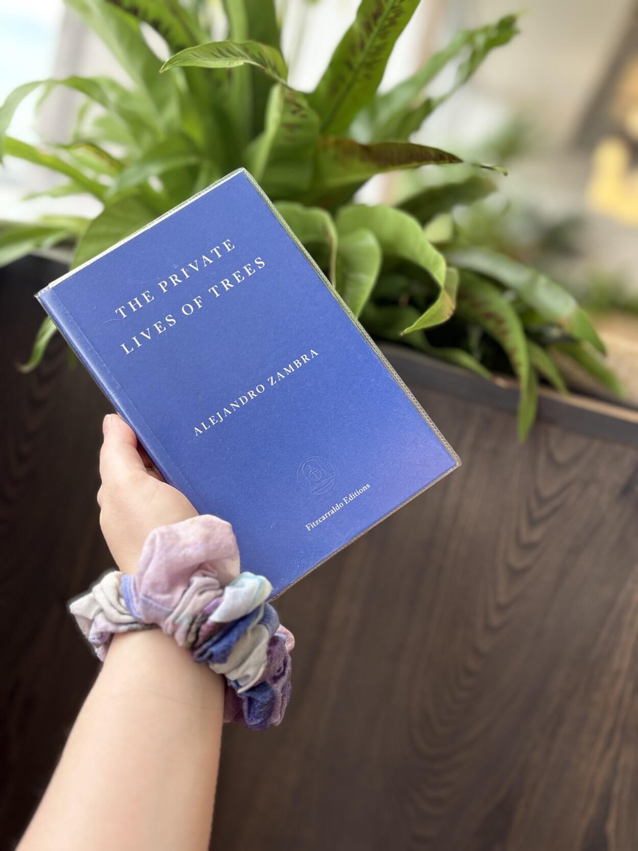 The Private Lives of Trees by Alejandro Zambra.