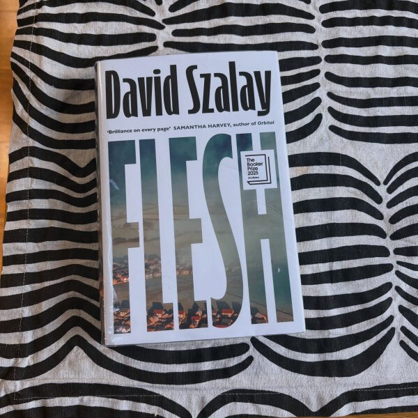 Flesh by David Szalay