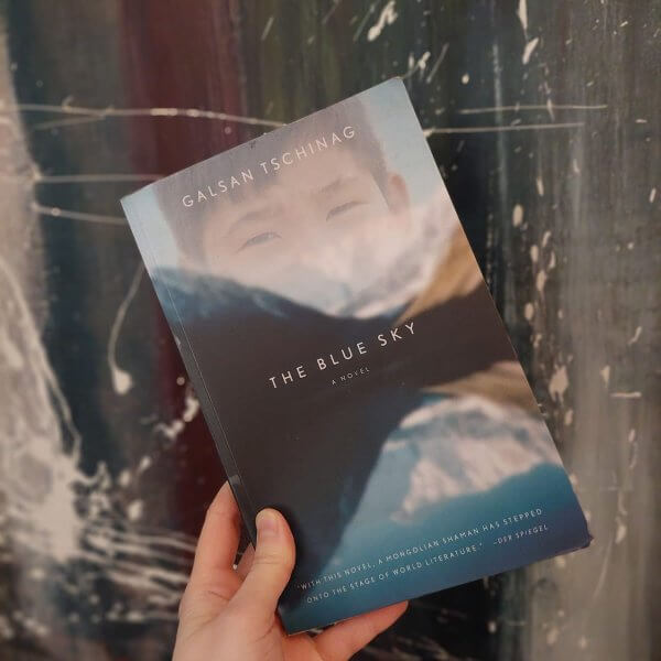 The Blue Sky by Galsan Tschinag